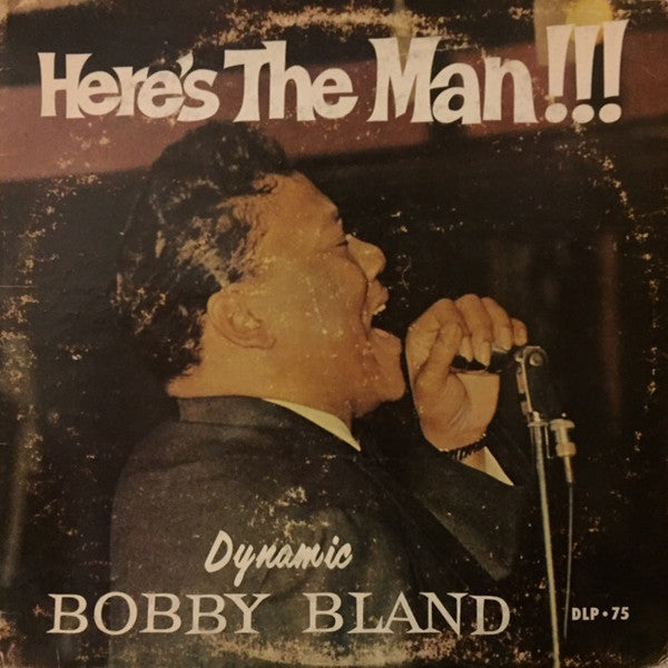 Bobby Bland - Here's The Man - LP