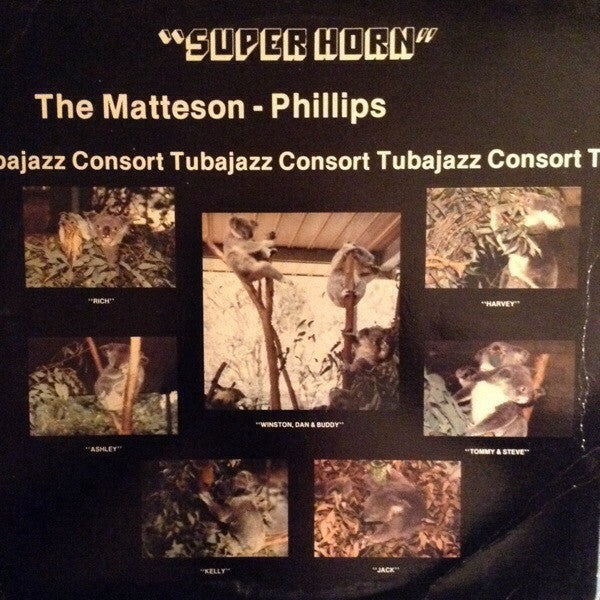 The Matteson - Phillips Tubajazz Consort - Super Horn - LP
