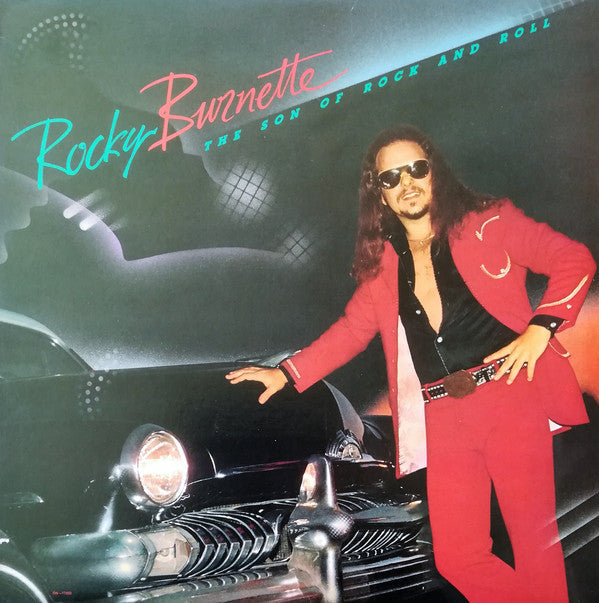 Rocky Burnette - The Son Of Rock And Roll - LP
