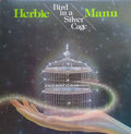 Herbie Mann - Bird In A Silver Cage - LP