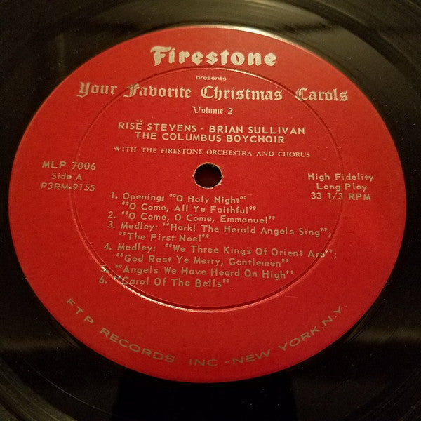 Risë Stevens, Brian Sullivan And The Columbus Boychoir With The Firestone Orchestra And Chorus - Firestone Presents Your Favorite Christmas Carols Volume 2 - LP