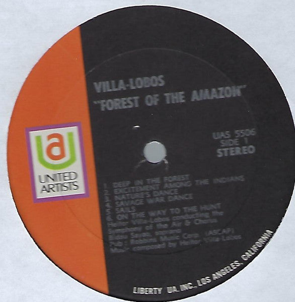 Heitor Villa-Lobos Conducts Symphony Of The Air And Chorus* / Bidu Sayao* - Forest Of The Amazon - LP