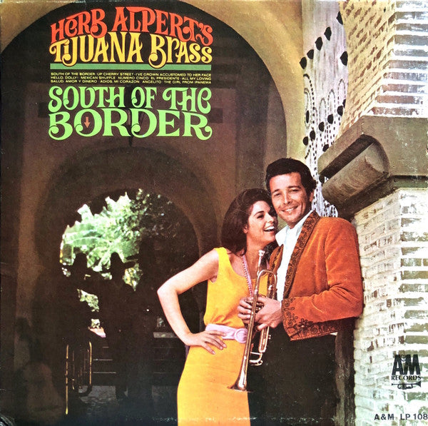 Herb Alpert's Tijuana Brass* - South Of The Border - LP