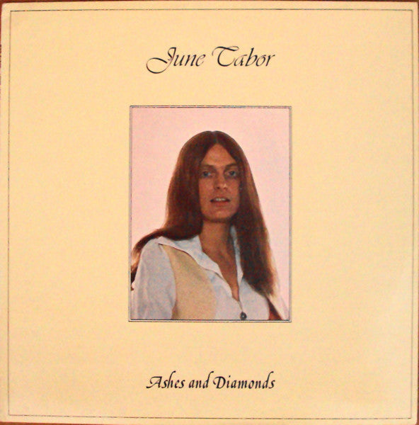 June Tabor - Ashes And Diamonds - LP