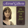 Astrud Gilberto - The Shadow Of Your Smile - LP