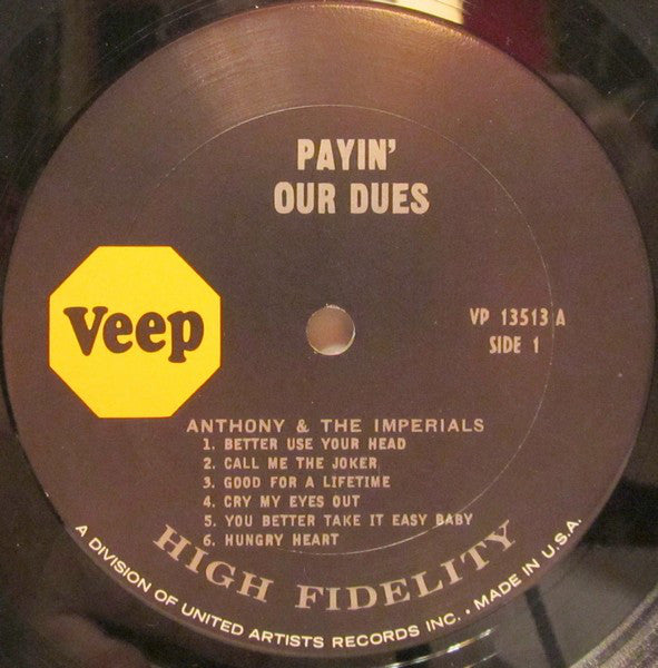 Anthony & The Imperials* - Payin' Our Dues - LP