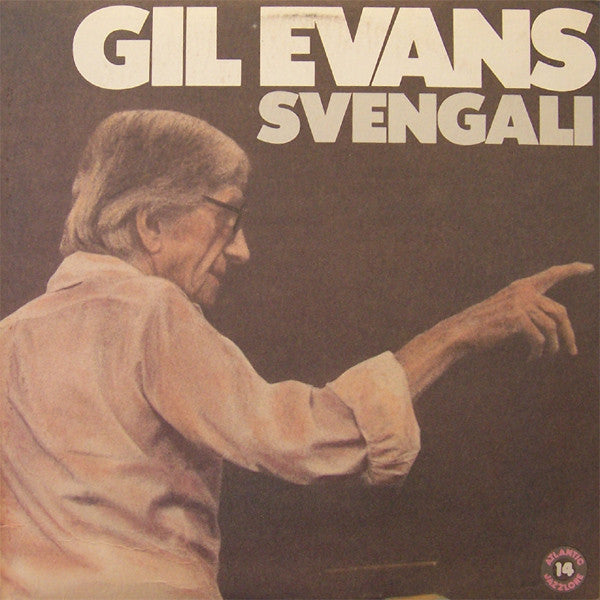 Gil Evans - Svengali - LP