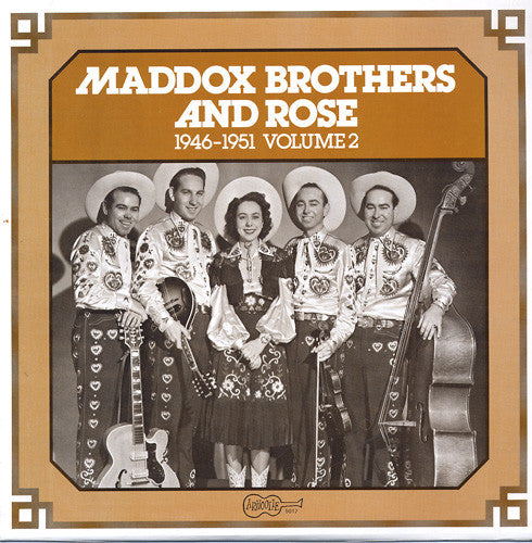 Maddox Brothers And Rose - 1946-1951 Volume 2 - LP