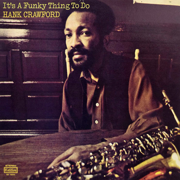 Hank Crawford - It's A Funky Thing To Do - LP