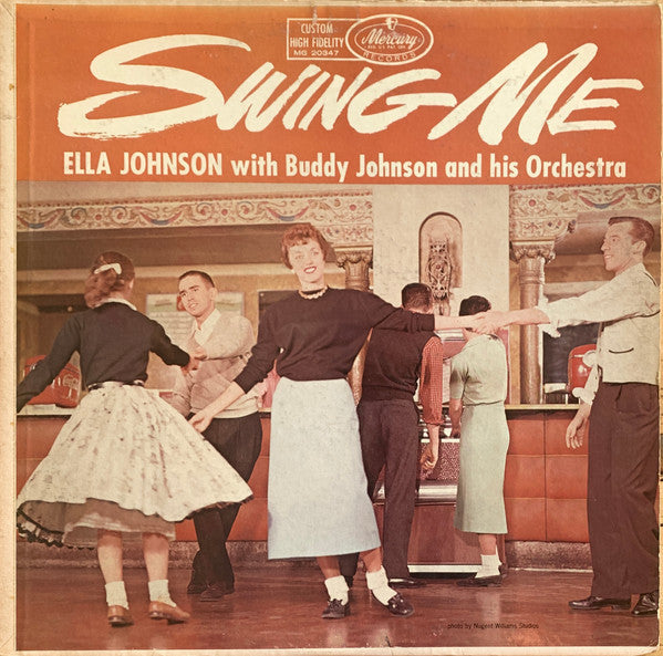 Ella Johnson With Buddy Johnson And His Orchestra - Swing Me - LP