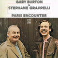 Gary Burton & Stephane Grappelli* - Paris Encounter - LP