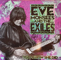 Eve Monsees And The Exiles - You Know She Did - LP