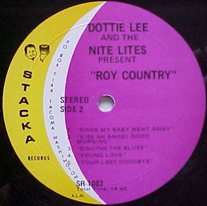 Dottie Lee And The Nite Lites - Dottie Lee And The Nite Lites Present  "Roy Country" - LP