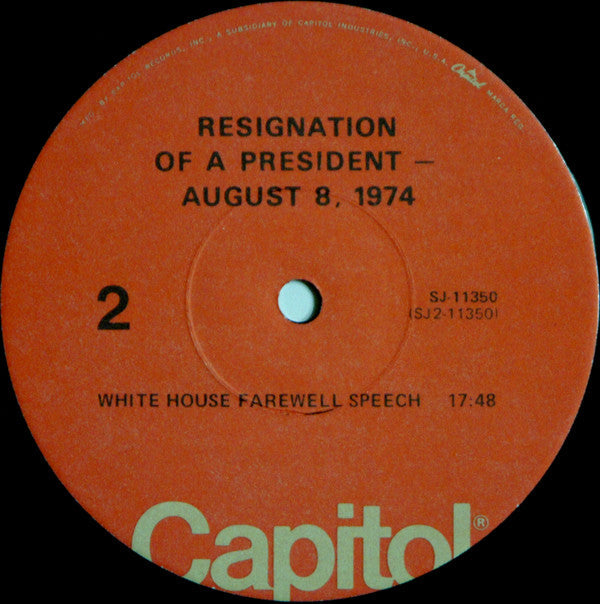 Richard Nixon - Resignation Of A President - August 8, 1974 - - LP