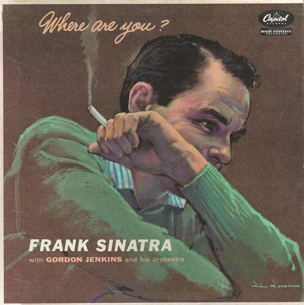Frank Sinatra With Gordon Jenkins And His Orchestra - Where Are You? - LP