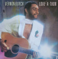 Vernon Burch - Love-A-Thon - LP
