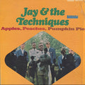 Jay & The Techniques - Apples, Peaches, Pumpkin Pie - LP