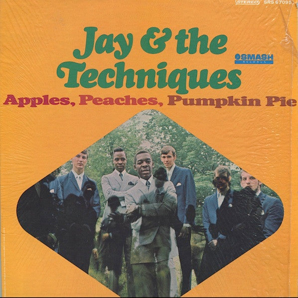 Jay & The Techniques - Apples, Peaches, Pumpkin Pie - LP
