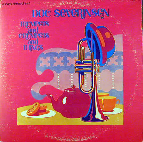 Doc Severinsen - Trumpets And Crumpets And Things - LP