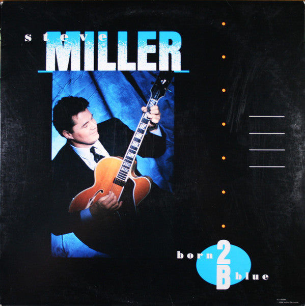 Steve Miller - Born 2B Blue - LP