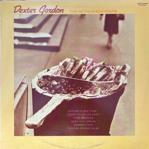 Dexter Gordon - The Bethlehem Years - LP