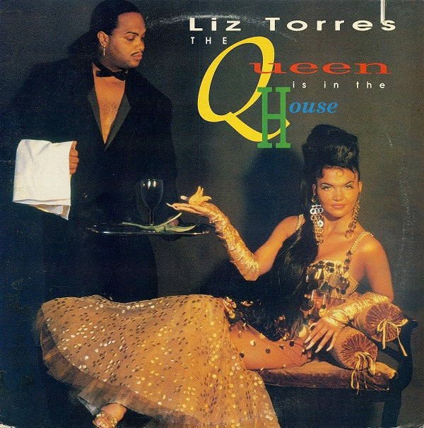 Liz Torres - The Queen Is In The House - LP