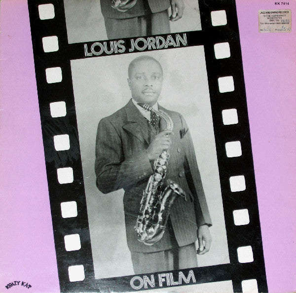 Louis Jordan - On Film - Reet Petite & Gone- Unissued Soundtracks 1945-1947 - LP