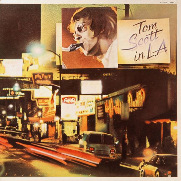 Tom Scott - Tom Scott In L.A. - LP