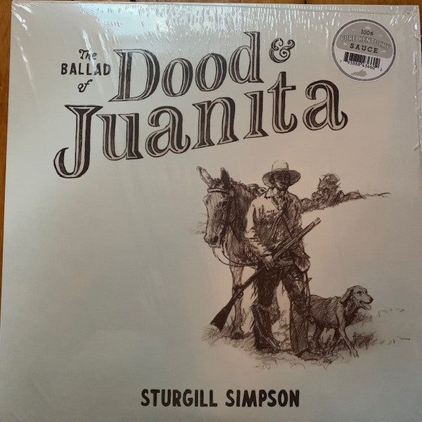 Sturgill Simpson - The Ballad of Dood & Juanita - LP
