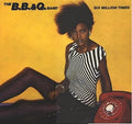 The B.B. & Q. Band* - Six Million Times - LP