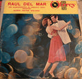 Raúl Del Mar - Canta Raul Del Mar - LP