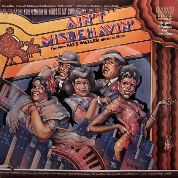 Ain't Misbehavin' Original Broadway Cast* - Ain't Misbehavin': The New Fats Waller Musical Show - LP