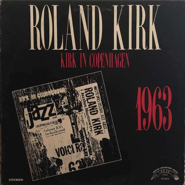 Roland Kirk - Kirk In Copenhagen 1963 - LP