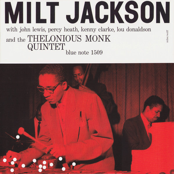Milt Jackson With John Lewis , Percy Heath, Kenny Clarke, Lou Donaldson And The Thelonious Monk Quintet - Milt Jackson With John Lewis, Percy Heath, Kenny Clarke, Lou Donaldson And The Thelonious Monk Quintet - LP