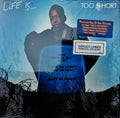 Too Short - Life Is... Too Short - LP