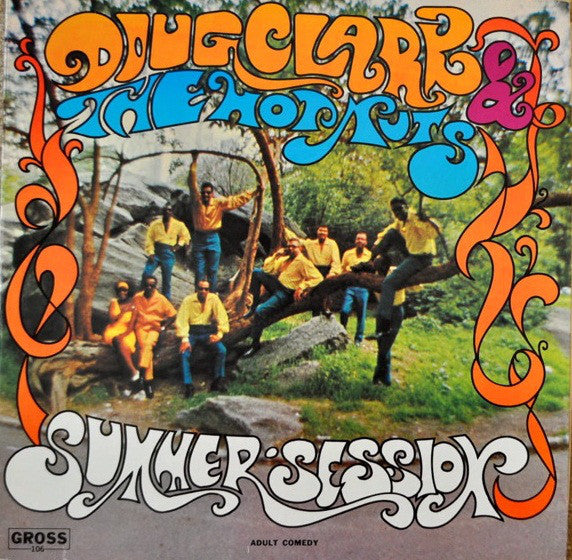 Doug Clark & The Hot Nuts - Summer Session - LP