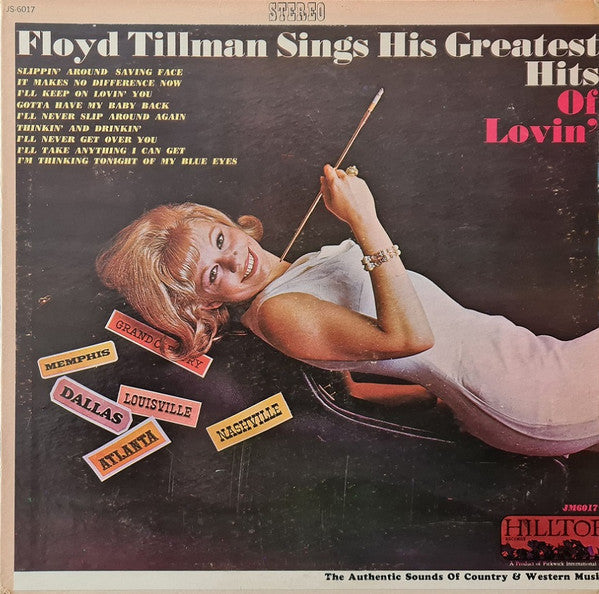 Floyd Tillman - Floyd Tillman Sings His Greatest Hits Of Lovin' - LP