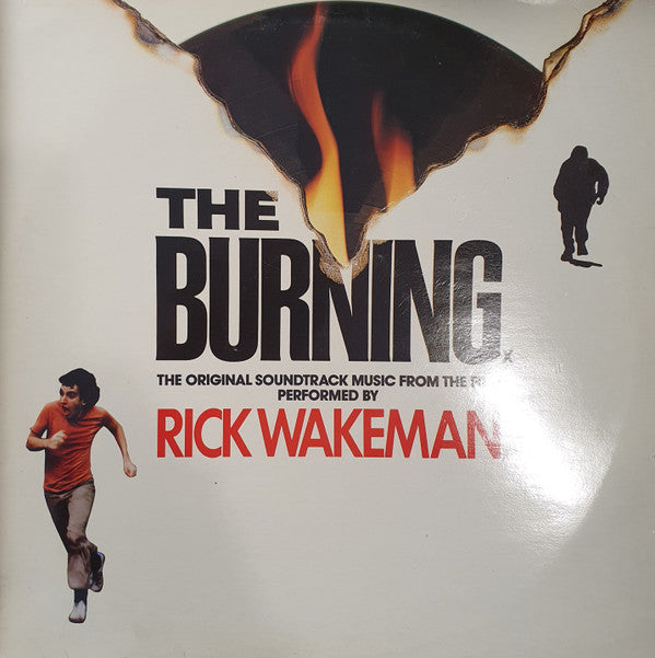 Rick Wakeman - The Burning (The Original Soundtrack Music From The Film) - LP