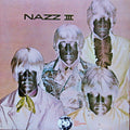 Nazz - Nazz III - LP
