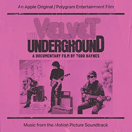 The Velvet Underground - The Velvet Underground (A Documentary Film By Todd Haynes) (Music From The Motion Picture Soundtrack) - LP