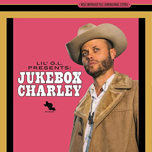 Charley Crockett - Lil' G.L. Presents: Jukebox Charley - LP