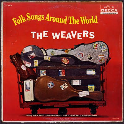 The Weavers - Folk Songs Around The World - LP