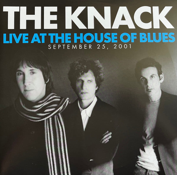 The Knack  - Live At The House Of Blues (September 25, 2001)