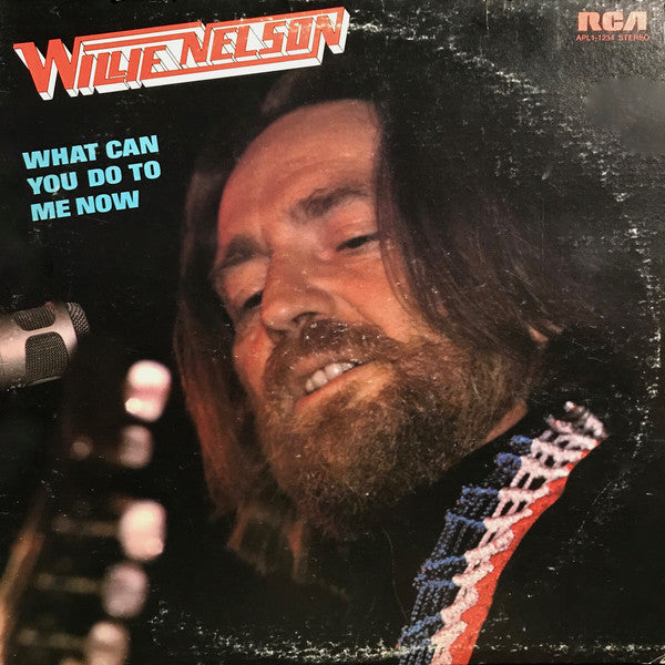 Willie Nelson - What Can You Do To Me Now - LP