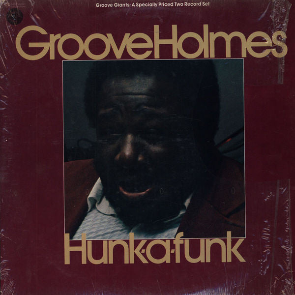 Richard "Groove" Holmes - Hunk-A-Funk - LP