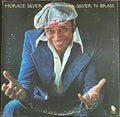 Horace Silver - Silver ‘N Brass - LP