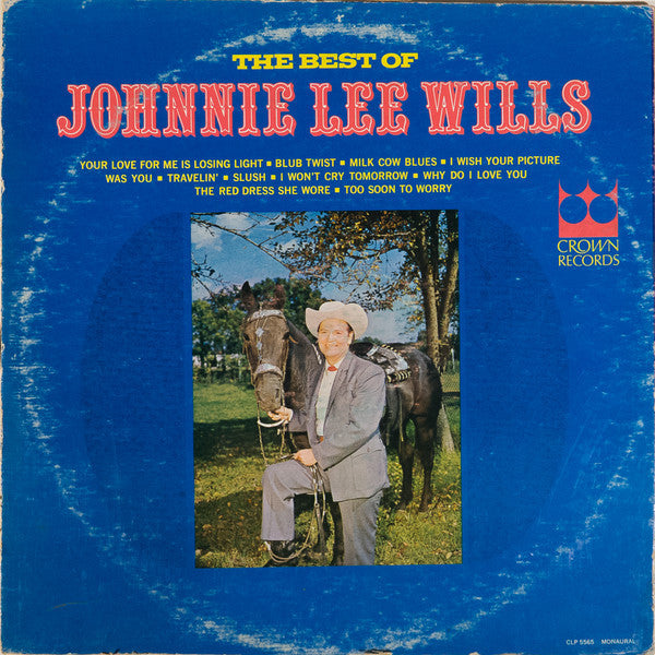 Johnnie Lee Wills - The Best Of Johnnie Lee Wills - LP
