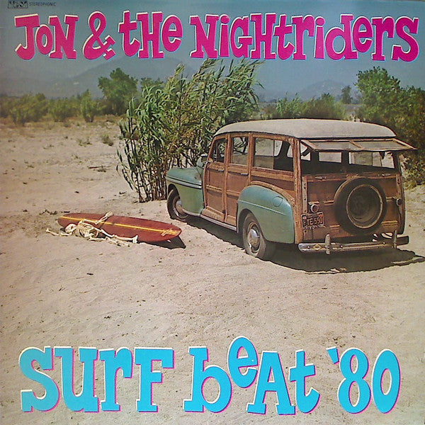 Jon & The Nightriders - Surf Beat '80