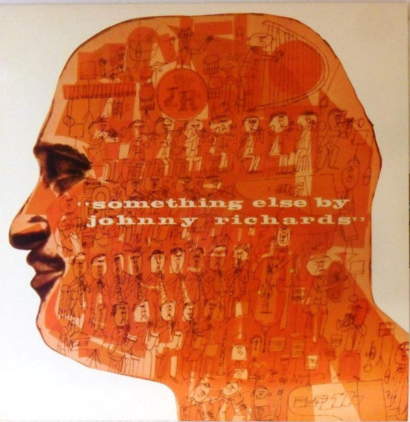 Johnny Richards And His Orchestra - Something Else By Johnny Richards - LP