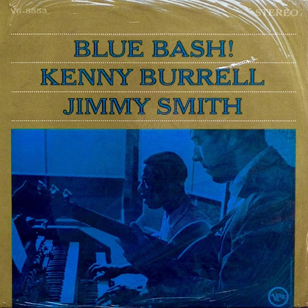 Kenny Burrell / Jimmy Smith - Blue Bash! - LP